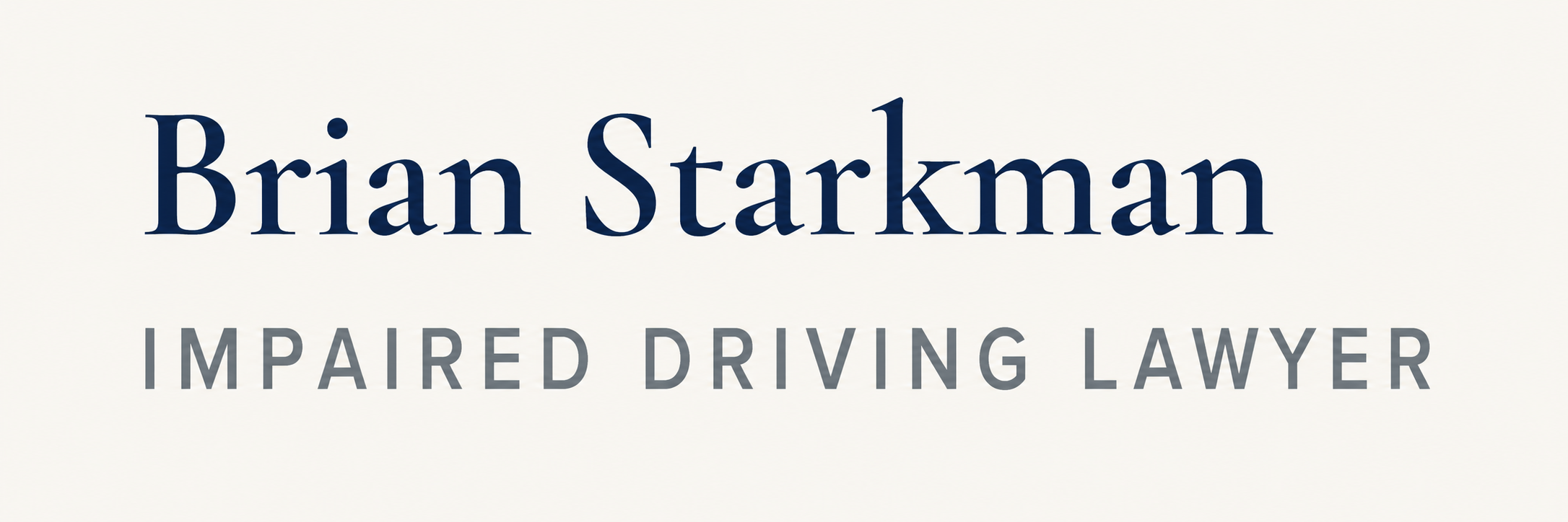 Impaired Driving Solutions - Lawyer Brian Starkman DUI/DWI (Ontario)